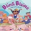 Bling Blaine: Throw Glitter, Not Shade