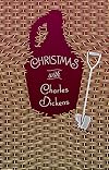 Christmas with Charles Dickens (Signature Select Classics)