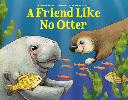 Cover of Friend Like No Otter