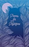 Poems for Nighttime (Signature Select Classics)