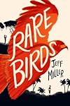 Rare Birds