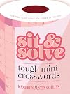 Sit & Solve Tough Mini Crosswords (Sit & Solve® Series)