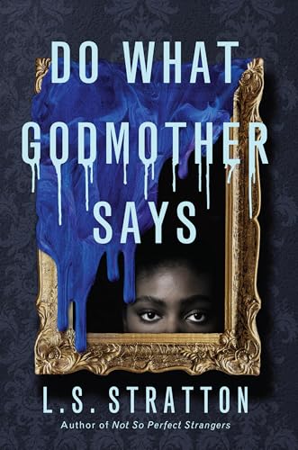 Do What Godmother Says book cover