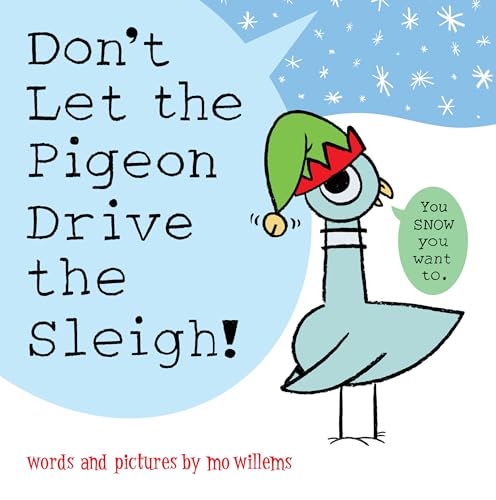Don't Let the Pigeon Drive the Sleigh! book cover