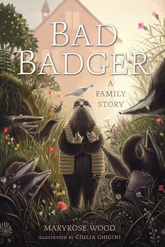 Bad Badger: A Family Story book cover