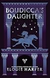 Boudicca's Daughter
