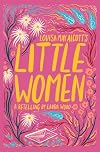 LITTLE WOMEN: A RETELLING