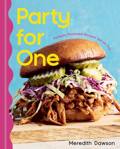 Party for One : by Dawson, Meredith