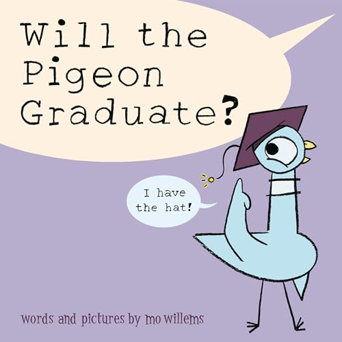Will the Pigeon Graduate? cover
