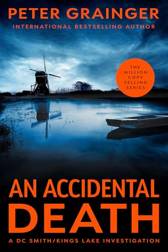 An accidental death / Peter Grainger.