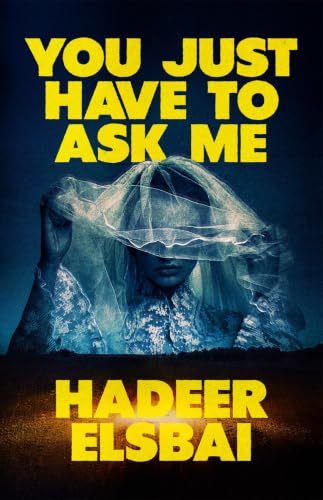 You Just Have to Ask Me book cover