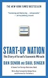 Startup Nation The Story Of Israels Economic Miracle