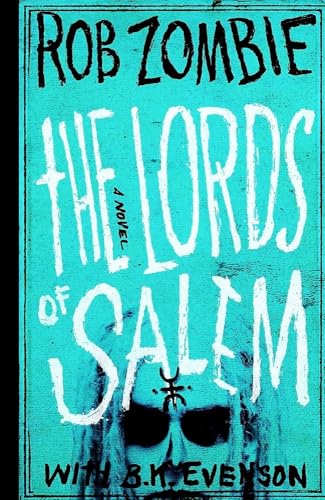 The Lords of Salem (As: B.K. Evenson, With: Rob Zombie) cover