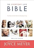 The Everyday Life Bible The Power Of Gods Word For Everyday Living