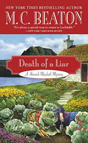 Death of A Liar by Beaton, M. C