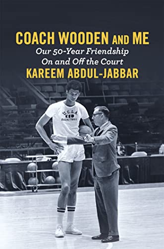 Coach Wooden and Me: Our 50-Year Friendship On and Off the Court book cover