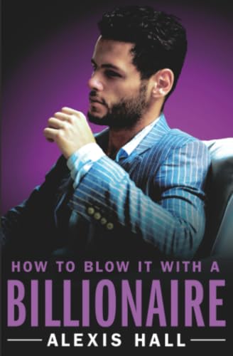 How to Blow It with a Billionaire book cover