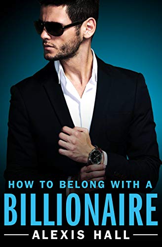 How to Belong with a Billionaire cover