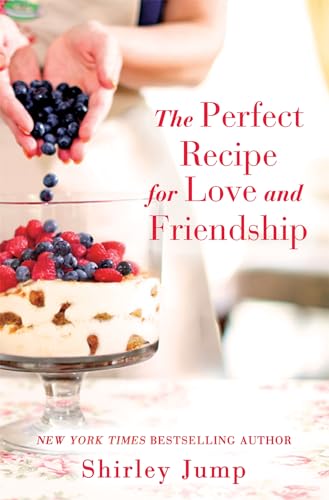 The Perfect Recipe for Love and Friendship book cover