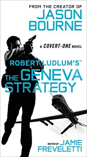 The Geneva Strategy (By: Jamie Freveletti) cover
