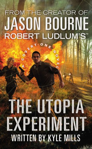 The Utopia Experiment (By: Kyle Mills) cover