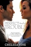 Perfect Kind of Trouble (Finding Fate)