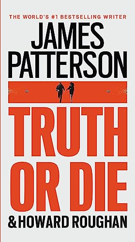 Truth or Die (With: James Patterson) cover