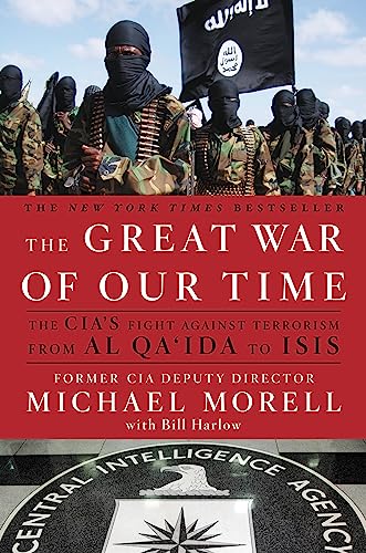 The Great War of Our Time (With: Michael Morell) cover