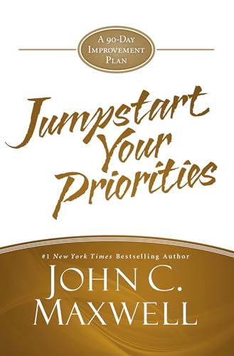 JumpStart Your Priorities: A 90-Day Improvement Plan book cover