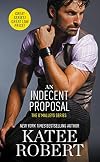 An Indecent Proposal
