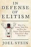 In Defense of Elitism