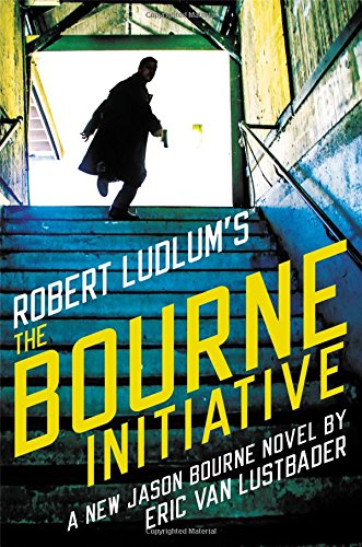 The Bourne Initiative (By: Eric Van Lustbader) cover
