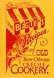 Mme Bgus Recipes Of Old New Orleans Creole Cookery
