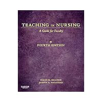 Teaching in Nursing: A Guide for Faculty