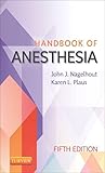 Handbook Of Anesthesia