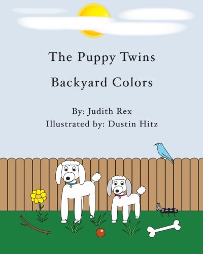 Cover of Puppy Twins, Backyard Colors