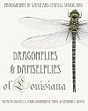 Dragonflies and Damselflies of Louisiana