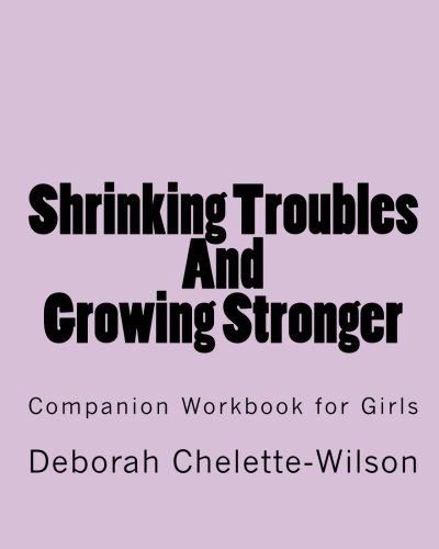 Cover of Shrinking Troubles and Growing Stronger