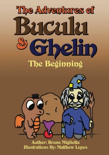 Cover of Adventures of Buculu and Ghelin the Beginning