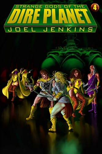 Strange Gods of the Dire Planet