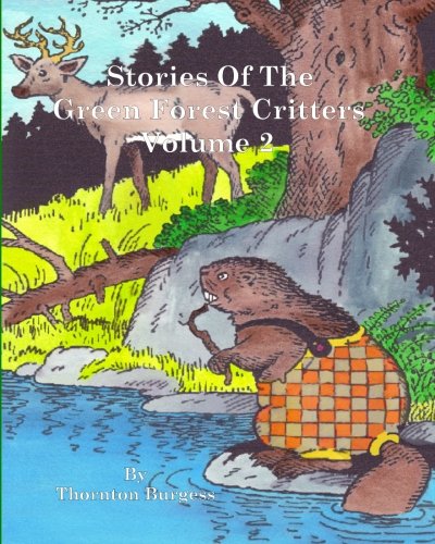 Cover of Stories of the Green Forest Critters