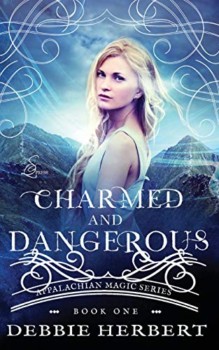 Charmed and Dangerous book cover
