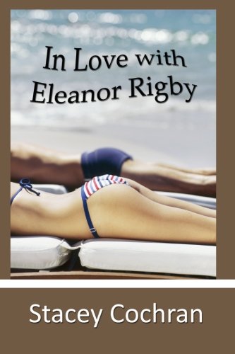 In Love with Eleanor Rigby book cover