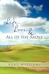 Life..Love..&..All Of The Above