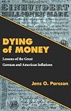 Dying Of Money