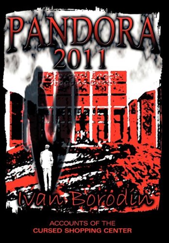 Cover of Pandora 2011: Accounts of the Cursed Shopping Center
