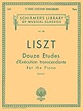 12 Etudes Dexecution Transcendante Schirmer Library Of Classics Volume 788 Piano Solo