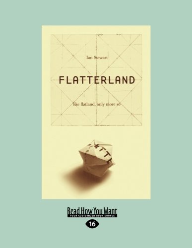 Flatterland: Like Flatland, Only More So