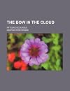 The bow in the cloud: discourses