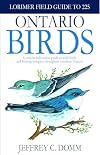 Lorimer Field Guide to 225 Ontario Birds